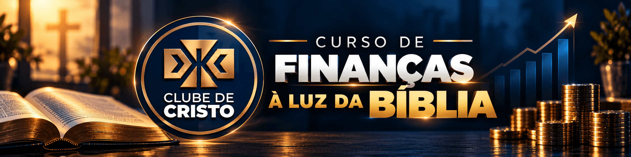 Curso de Finanças à Luz da Bíblia — Clube de Cristo